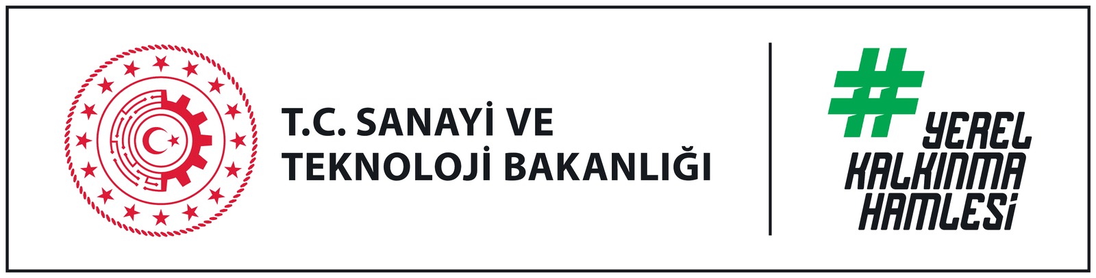 T.C. Sanayi ve Teknoloji Bakanlığı · #YerelKalkınmaHamlesi